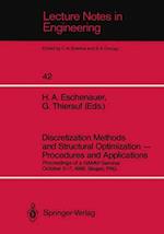 Discretization Methods and Structural Optimization — Procedures and Applications