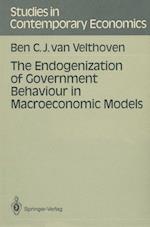 The Endogenization of Government Behaviour in Macroeconomic Models