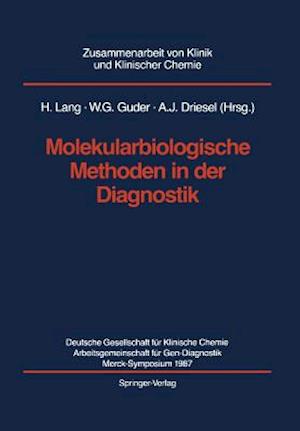 Molekularbiologische Methoden in Der Diagnostik