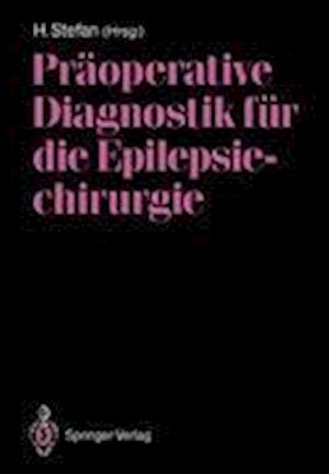 Präoperative Diagnostik für die Epilepsiechirurgie