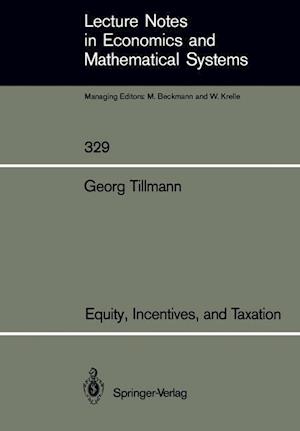 Equity, Incentives, and Taxation