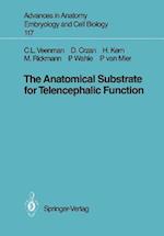 The Anatomical Substrate for Telencephalic Function