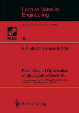 Reliability and Optimization of Structural Systems ’88