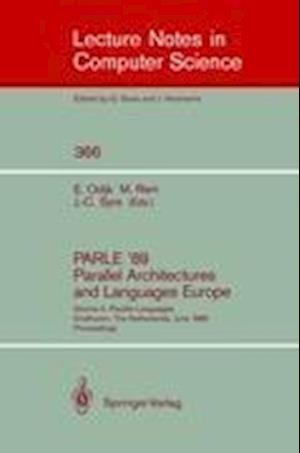 PARLE '89 - Parallel Architectures and Languages Europe