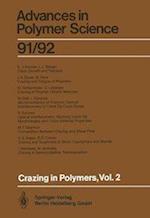 Crazing in Polymers Vol. 2