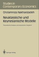 Neuklassische und Keynesianische Modelle