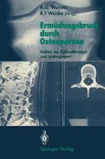 Ermudungsbruch Durch Osteoporose