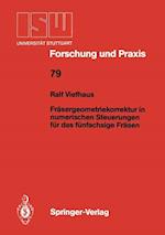 Fräsergeometriekorrektur in numerischen Steuerungen für das fünfachsige Fräsen