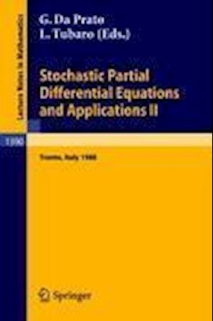 Stochastic Partial Differential Equations and Applications II