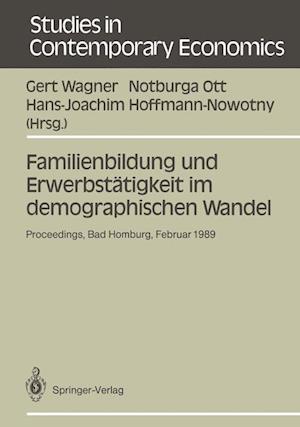 Familienbildung und Erwerbstatigkeit im Demographi