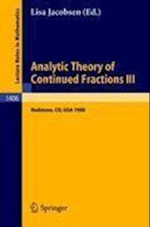 Analytic Theory of Continued Fractions III