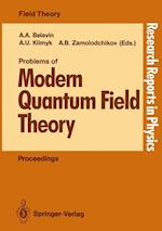 Problems of Modern Quantum Field Theory