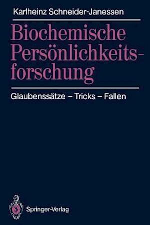 Biochemische Persönlichkeitsforschung