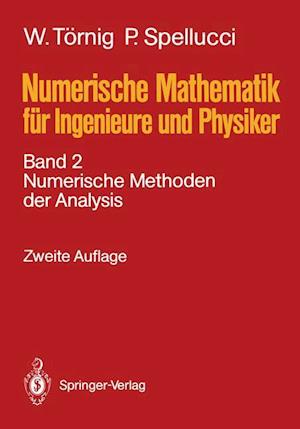 Numerische Mathematik Für Ingenieure Und Physiker