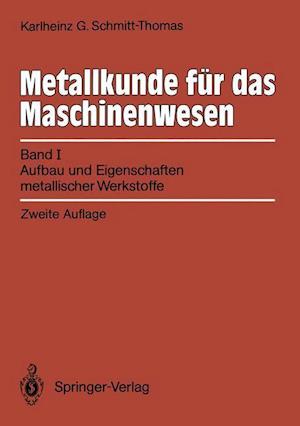 Metallkunde für das Maschinenwesen