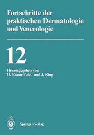 Vorträge der XII. Fortbildungswoche der Dermatologischen Klinik und Poliklinik der Ludwig-Maximilians-Universität München in Verbindung mit dem Berufsverband der Deutschen Dermatologen e.V. vom 23. bis 28. Juli 1989