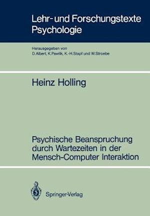 Psychische Beanspruchung Durch Wartezeiten in der Mensch-Computer Interaktion