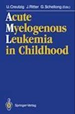 Acute Myelogenous Leukemia in Childhood