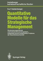 Quantitative Modelle für das Strategische Management