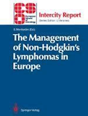 The Management of Non-Hodgkin’s Lymphomas in Europe