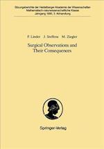 Surgical Observations and Their Consequences