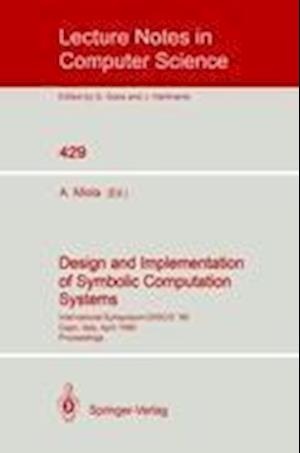 Design and Implementation of Symbolic Computation Systems