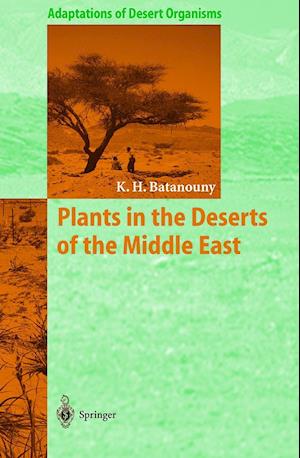 Plants in the Deserts of the Middle East