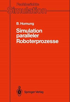 Simulation Paralleler Roboterprozesse