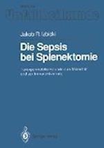 Die Sepsis Bei Splenektomie
