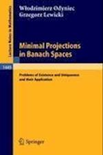 Minimal Projections in Banach Spaces