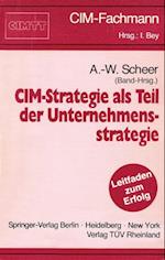 CIM-Strategie als Teil der Unternehmensstrategie