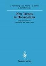 New Trends in Haemostasis
