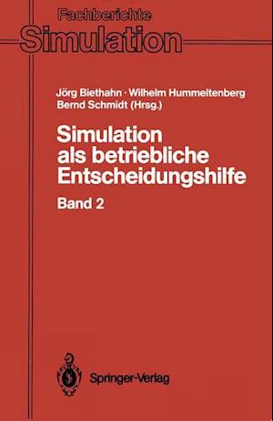 Simulation als betriebliche Entscheidungshilfe