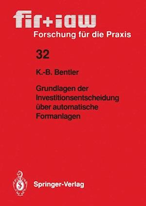 Grundlagen der Investitionsentscheidung über automatische Formanlagen