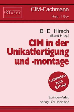 CIM in der Unikatfertigung und -montage