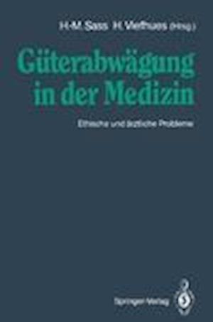 Güterabwägung in der Medizin