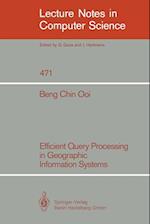 Efficient Query Processing in Geographic Information Systems