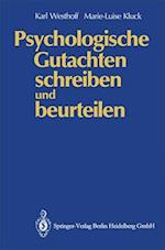 Psychologische Gutachten Schreiben Und Beurteilen