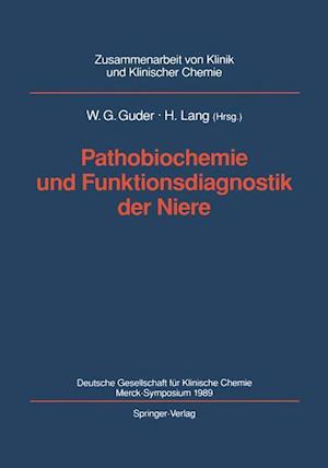 Pathobiochemie und Funktionsdiagnostik der Niere