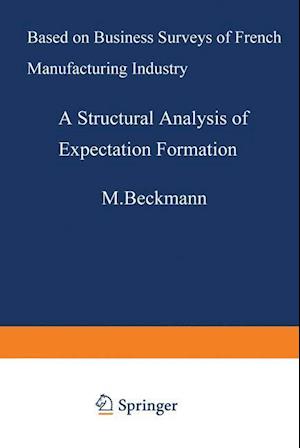 A Structural Analysis of Expectation Formation