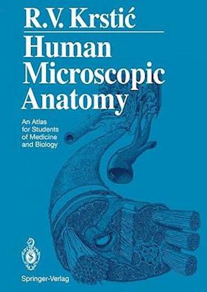 Human Microscopic Anatomy