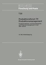 Produktionsforum '91 Produktionsmanagement