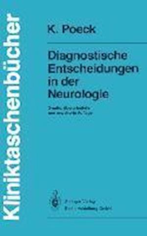 Diagnostische Entscheidungen in der Neurologie