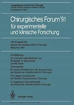 Chirurgisches Forum ’91 für experimentelle und klinische Forschung