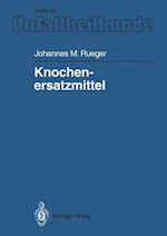 Knochenersatzmittel