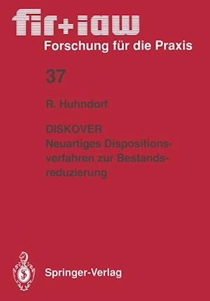 DISKOVER Neuartiges Dispositionsverfahren Zur Bestandsreduzierung