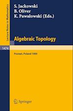 Algebraic Topology Poznaan 1989