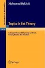Topics in Set Theory