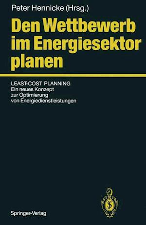 Den Wettbewerb Im Energiesektor Planen