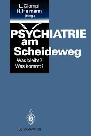 Psychiatrie am Scheideweg